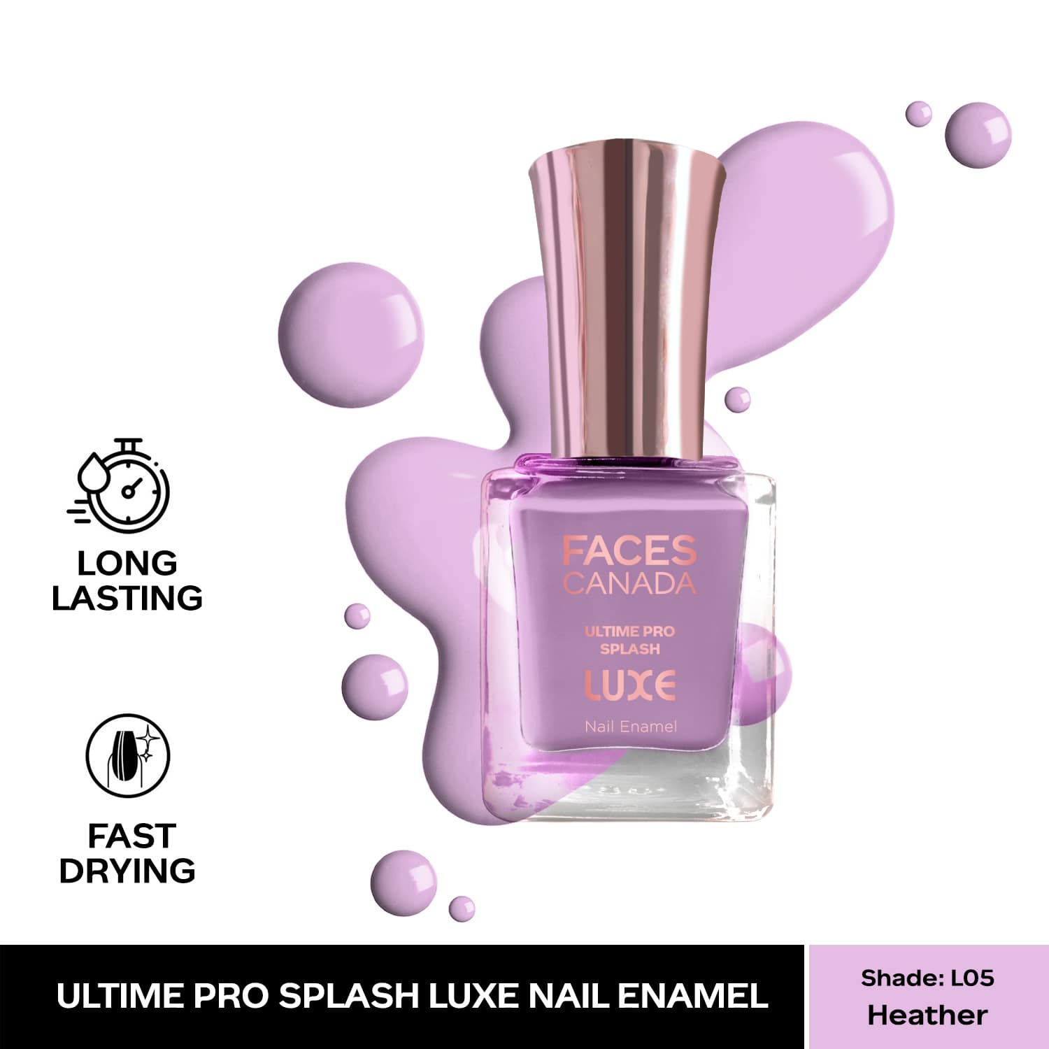 Faces Canada | Faces Canada Ultime Pro Splash Luxe Nail Enamel Glossy Finish Quick Drying - Heather L05 (12 ml)