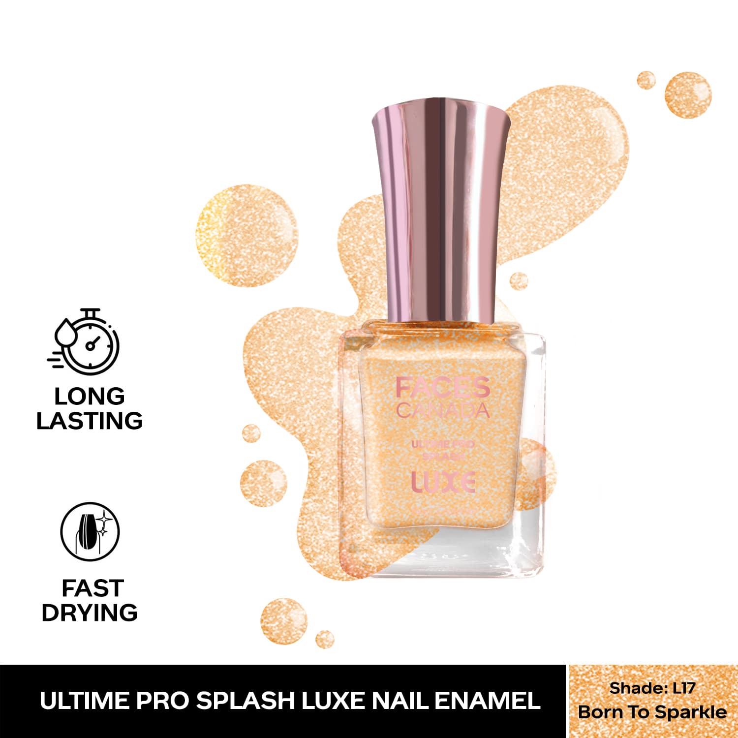 Faces Canada | Faces Canada Ultime Pro Splash Luxe Nail Enamel Glossy Finish - Born to Sparkle L17 (12 ml)