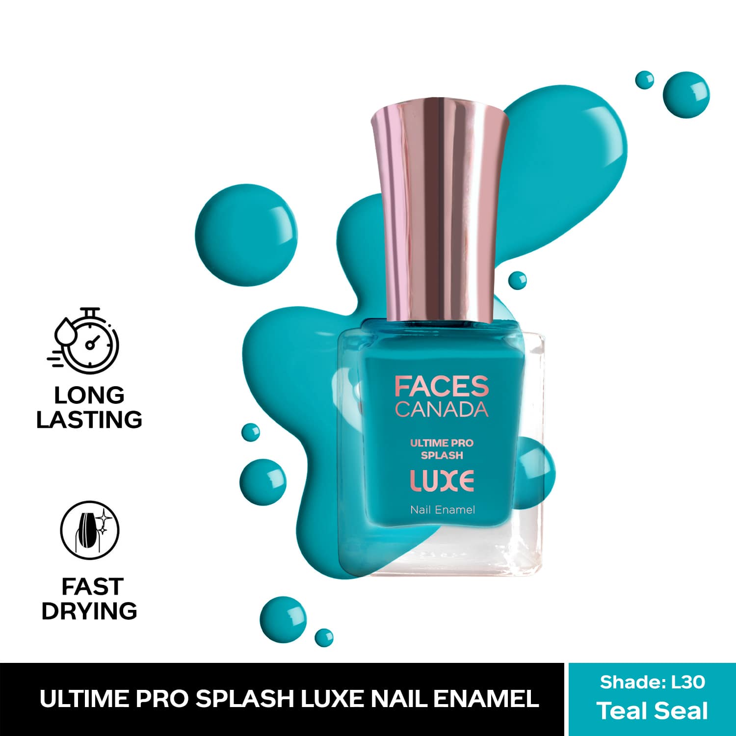 Faces Canada | Faces Canada Ultime Pro Splash Luxe Nail Enamel Glossy Finish Quick Drying - Teal Seal L30 (12 ml)