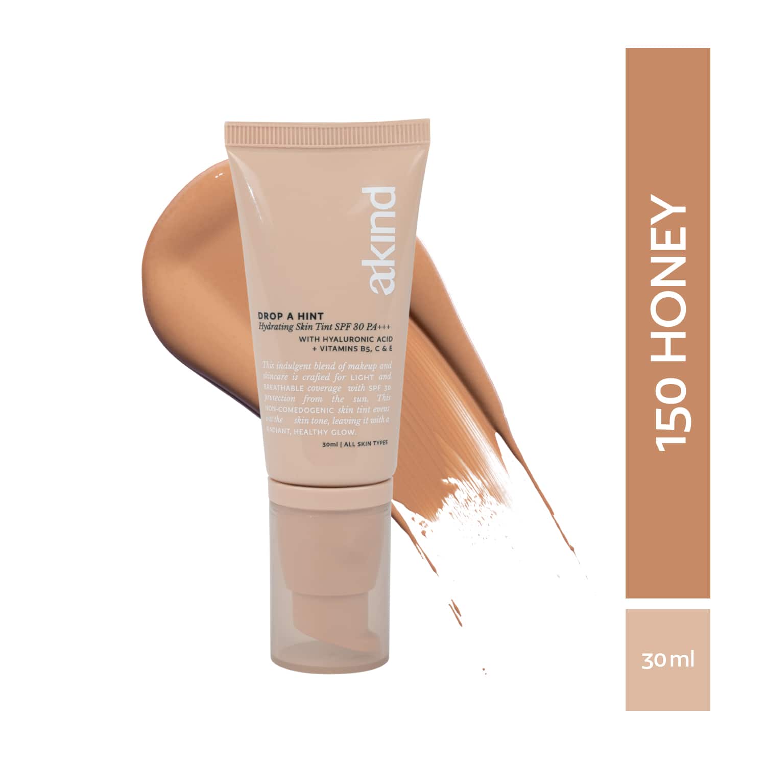 Akind | Akind Drop a Hint Hydrating Skin Tint SPF 30 PA +++ - 150 Honey (30 ml)