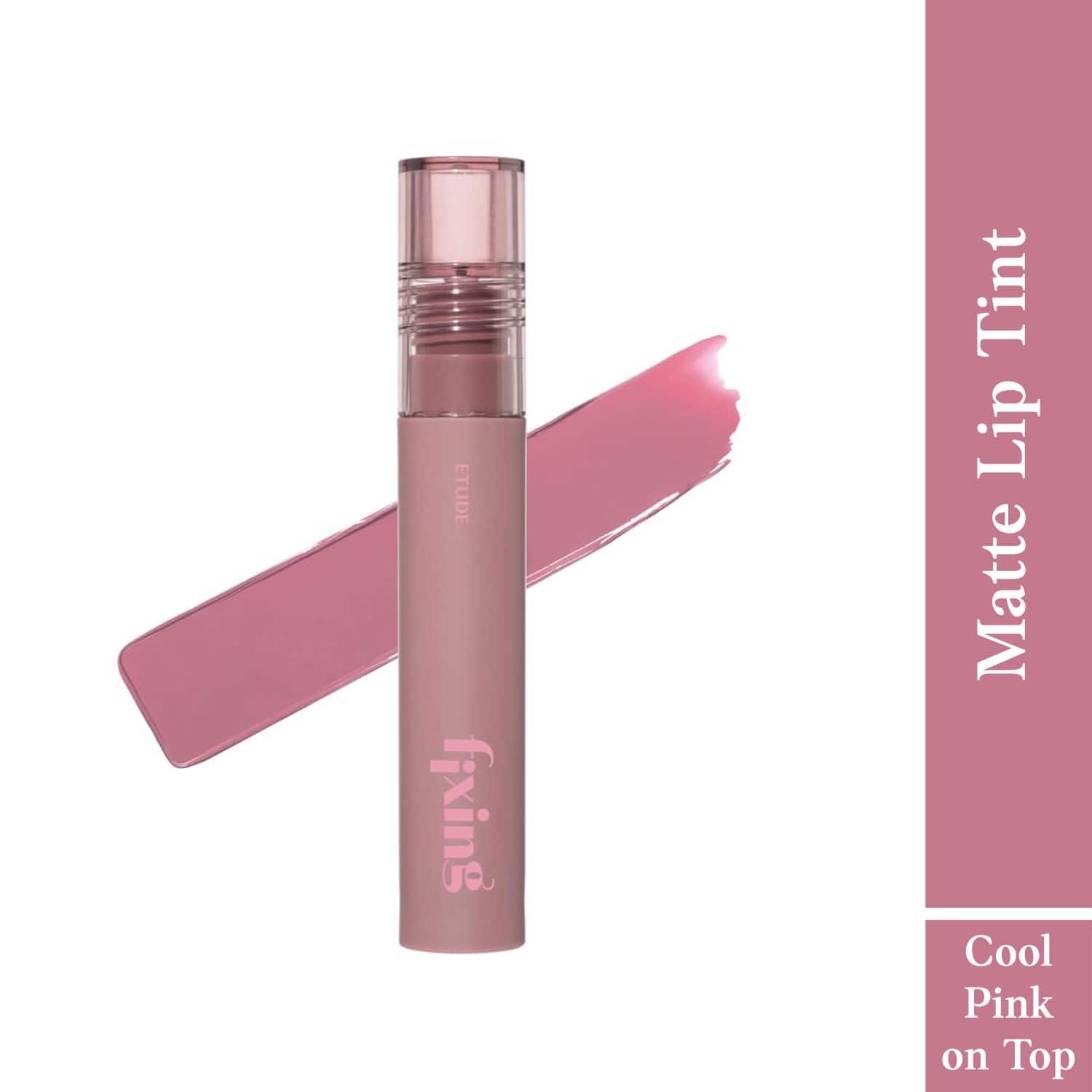 ETUDE HOUSE | ETUDE HOUSE Fixing Tint Lipstick - 18 Cool Pink On Top (4g)