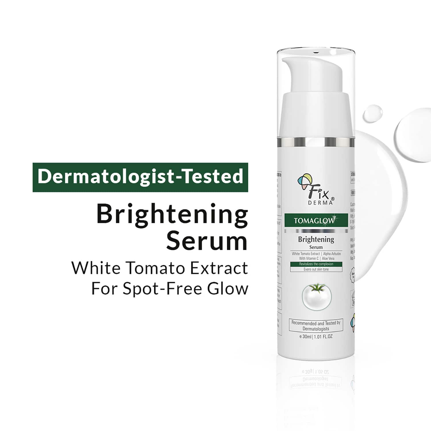 Fixderma | Fixderma TomaGlow Skin Brightening Face Serum Reduce Pigmentation & Dark Spots (30ml)