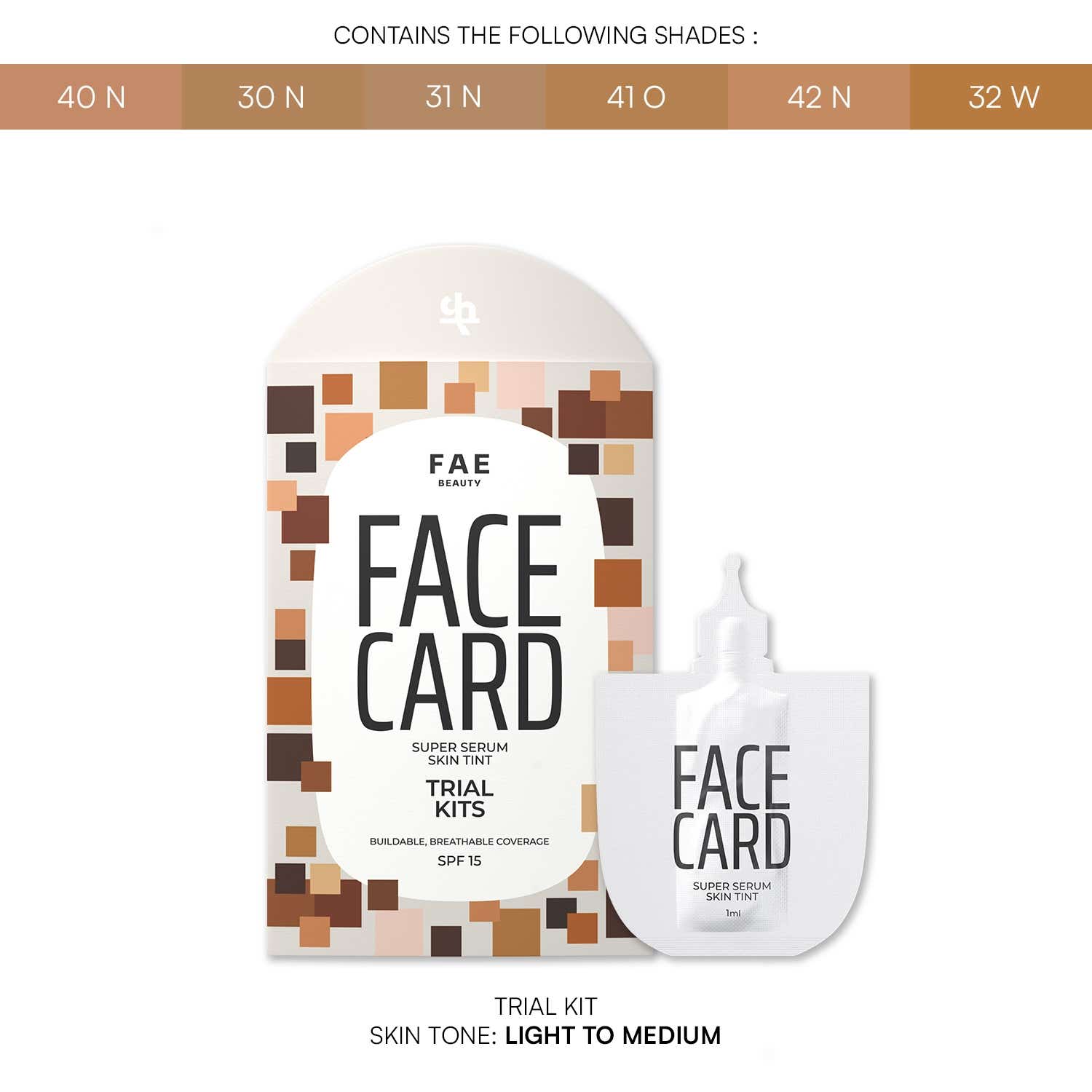 FAE BEAUTY | FAE BEAUTY Face Card 4-in-1 Super Serum Skin Tint Trial Kit, Shade - Light to Medium (6 pcs)