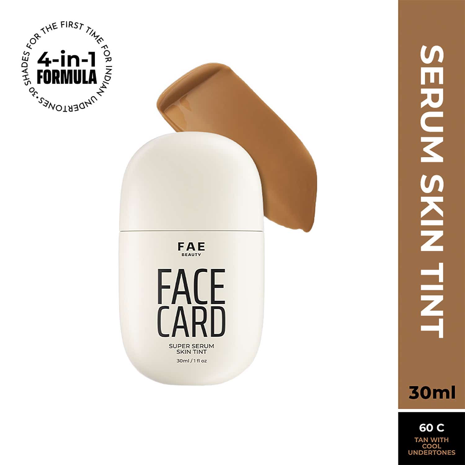 FAE BEAUTY | FAE BEAUTY Face Card 4-in-1 Super Serum Skin Tint With Dewy Finish, Shade -60C - Cool (30 ml)