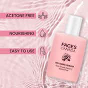 Faces Canada Nail Enamel Remover Soft & Hydrated Cuticles Gentle Nail Polish Remover (90 ml)
