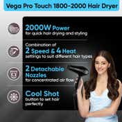 VEGA Pro Touch 2000W with Cool Shot Button 2 Heat/2 Speed Settings & 2 Nozzles (VHDP-02)
