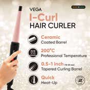 Vega I-Curl Hair Curler for Women with Ceramic Coated 0.5 inch-1 inch Barrel (VHCH-05)