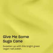 O.P.I Nature Strong Vegan Nail Lacquer - Give Me Some Suga Cane (15 ml)