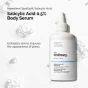The Ordinary Salicylic Acid 0.5% Body Serum (240 ml)