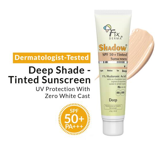 Fixderma Shadow Tinted Sunscreen Deep SPF 50 PA+++ - UVA & UVB Protection, All Skin Types (30 g)
