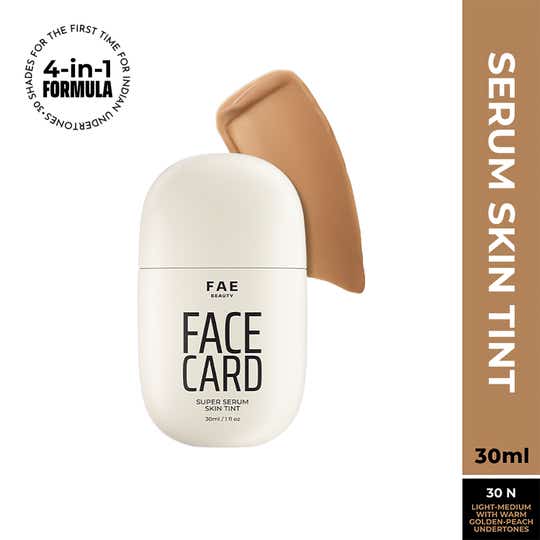 FAE BEAUTY Face Card 4-in-1 Super Serum Skin Tint With Dewy Finish, Shade -30N-Warm Neutral (30 ml)