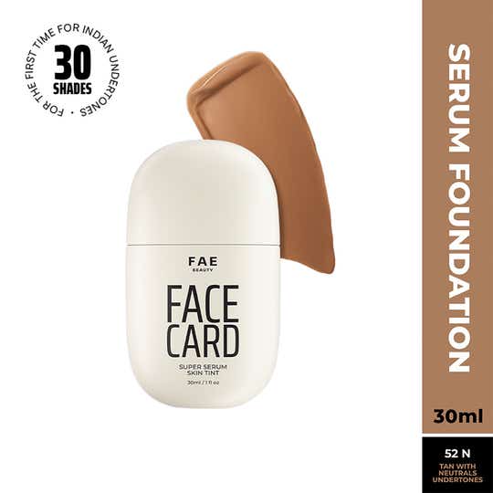 FAE BEAUTY Face Card 4-in-1 Super Serum Skin Tint With Dewy Finish, Shade -  52N - Neutral (30 ml)