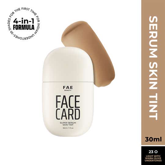 FAE BEAUTY Face Card 4-in-1 Super Serum Skin Tint With Dewy Finish, Shade - 23O - Warm Olive (30 ml)